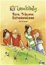 ISBN 9783785546147: Tore, Träume, Schokoküsse