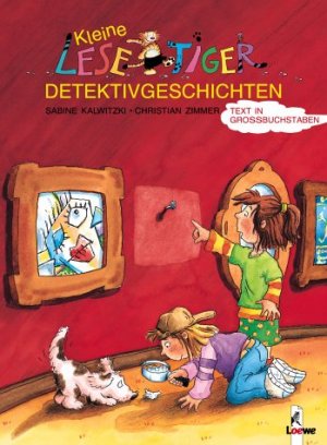 ISBN 9783785547557: Kleine Lesetiger-Detektivgeschichten - TEXT IN GROSSBUCHSTABEN