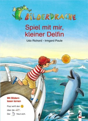 ISBN 9783785548134: Spiel mit mir, kleiner Delfin