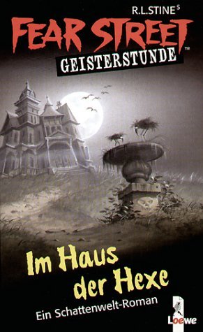 ISBN 9783785548271: Im Haus der Hexe