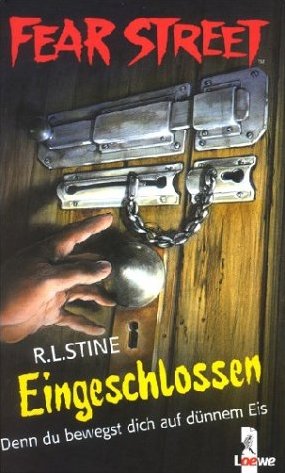 gebrauchtes Buch – R.L.Stine – Eingeschlossen – Denn du bewegst dich auf dünnem Eis