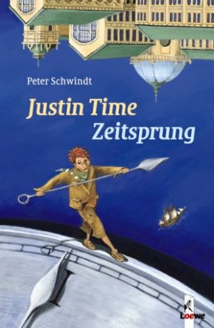 ISBN 9783785549841: Justin Time - Zeitsprung (Band 1)