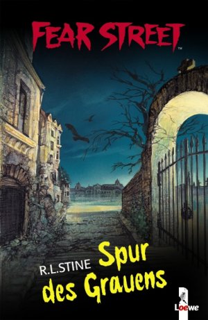 ISBN 9783785553626: Fear Street â€“ Spur des Grauens: Gruseliger Horrorroman fÃ¼r Jugendliche ab 12 Jahre (Fear Street Sammelband) Loewe JugendbÃ¼cher; Stine, R.L. and Tandetzke, Sabine