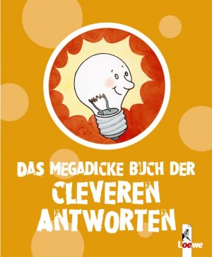 ISBN 9783785553916: Das megadicke Buch der cleveren Antworten