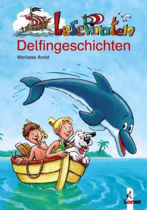 ISBN 9783785554333: Lesepiraten-Delfingeschichten /Ein Delfin in Seenot - Wendebuch