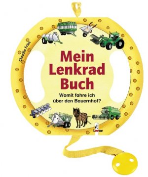 ISBN 9783785554609: Mein Lenkradbuch: Bauernhof