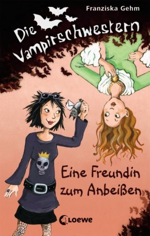 gebrauchtes Buch – Franziska Gehm – Die Vampirschwestern (Band 1) - Eine Freundin zum Anbeißen - Lustiges Fantasybuch für Vampirfans