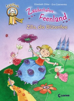 ISBN 9783785566916: Zauberhaftes Feenland – Zilla, die Blütenfee