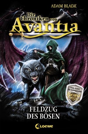 ISBN 9783785570647: Die Chroniken von Avantia - Feldzug des Bösen - Band 2