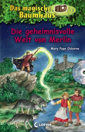 ISBN 9783785570814: Das magische Baumhaus – Die geheimnisvolle Welt von Merlin – Mit Hörbuch-CD Im Auftrag des Roten Ritters