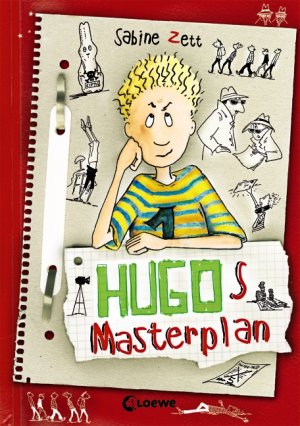 gebrauchtes Buch – Loewe Kinderbücher – Hugo, Band. 2: Hugos Masterplan