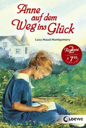 neues Buch – Lucy Maud Montgomery – Anne auf dem Weg ins Glueck