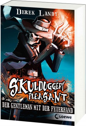 gebrauchtes Buch – Derek Landy – Skulduggery Pleasant: Band 1., Der Gentleman mit der Feuerhand