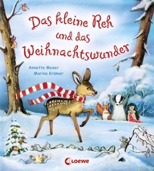 gebrauchtes Buch – Annette Moser – Das kleine Reh und das Weihnachtswunder