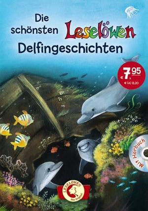 gebrauchtes Buch – Die schönsten Leselöwen-Delfingeschichten - Mit Hörbuch-CD