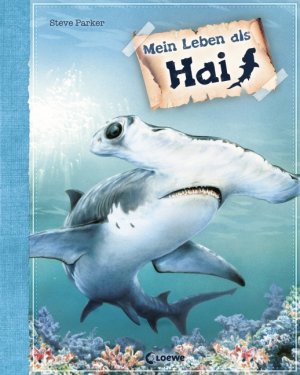 ISBN 9783785576694: Mein Leben als Hai