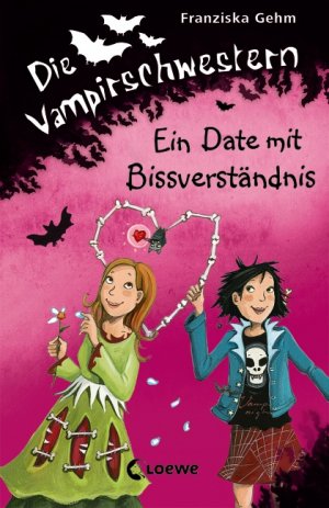 gebrauchtes Buch – Franziska Gehm – Ein Date mit Bissverständnis