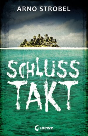 ISBN 9783785578650: Schlusstakt - Jugendthriller ab 14 Jahre