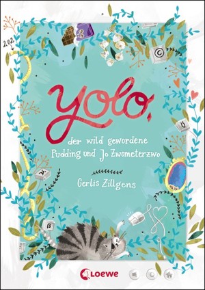 ISBN 9783785579862: Yolo, der wild gewordene Pudding und Jo Zwometerzwo - Lustiges Kinderbuch für Mädchen und Jungen ab 11 Jahre