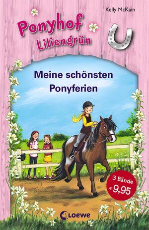 ISBN 9783785582275: Ponyhof Liliengrün (Band 1-3) - Meine schönsten Ponyferien – Spannende Ponyabenteuer für Kinder ab 8 Jahre