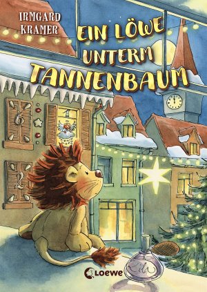 ISBN 9783785583654: Ein Löwe unterm Tannenbaum | Besondere Weihnachtsgeschichte für Kinder ab 8 Jahre | Irmgard Kramer | Buch | 144 S. | Deutsch | 2018 | Loewe | EAN 9783785583654