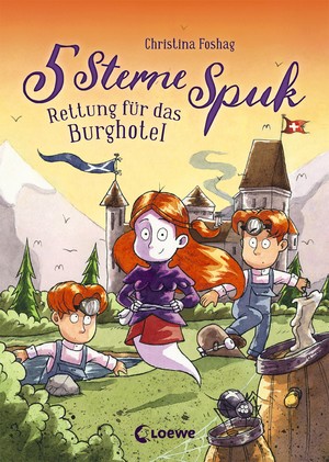 ISBN 9783785584507: 5 Sterne Spuk (Band 1) - Rettung für das Burghotel - Lustiges Kinderbuch mit bunten Illustrationen für Jungen und Mädchen ab 8 Jahre