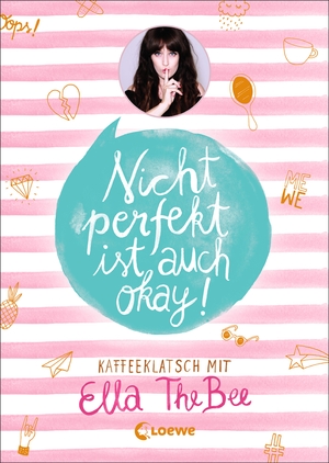 gebrauchtes Buch – Ella TheBee – Nicht perfekt ist auch okay! - Kaffeeklatsch mit Ella TheBee