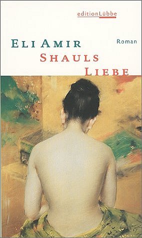 ISBN 9783785715178: Shauls Liebe