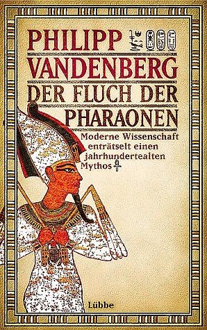 gebrauchtes Buch – Philipp Vandenberg – Der Fluch der Pharaonen