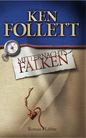 gebrauchtes Buch – Ken Follett – Mitternachtsfalken . Roman . - signiert