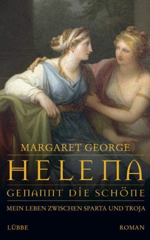 ISBN 9783785722992: Helena, genannt die Schöne