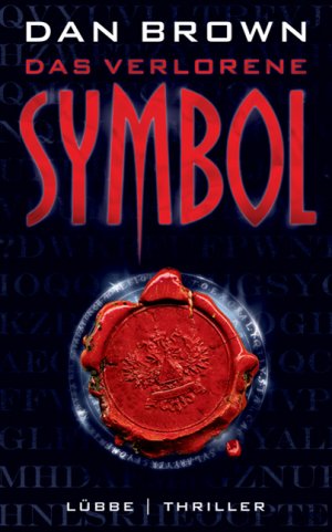 ISBN 9783785723883: Das verlorene Symbol: Thriller (Robert Langdon, Band 3) Brown, Dan