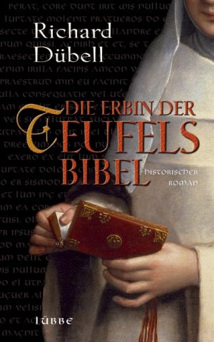 ISBN 9783785723913: Die Erbin der Teufelsbibel