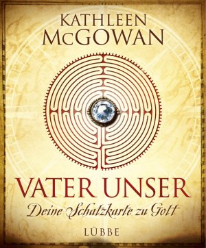 gebrauchtes Buch – Kathleen McGowan – Vater unser - Deine Schatzkarte zu Gott