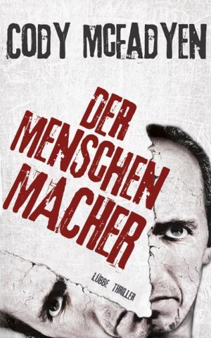 ISBN 9783785724071: Der Menschenmacher – Thriller