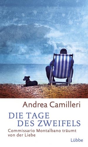 ISBN 9783785724668: Die Tage des Zweifels - Commissario Montalbano träumt von der Liebe