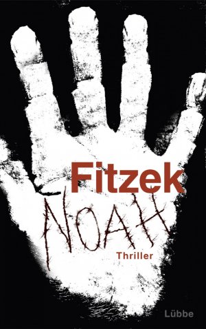 gebrauchtes Buch – Sebastian Fitzek – Noah: Thriller -signiert