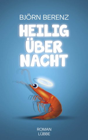 ISBN 9783785725160: Heilig über Nacht - Roman