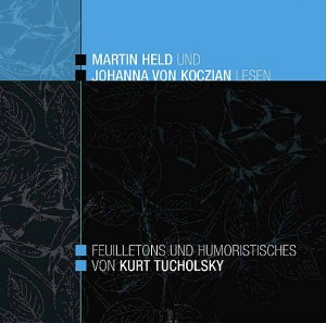 ISBN 9783785730065: Feuilletons und Humoristisches von Kurt Tucholsky - Martin Held und Johanna von