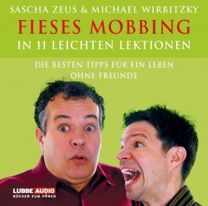 ISBN 9783785730706: Fieses Mobbing in 11 leichten Lektionen