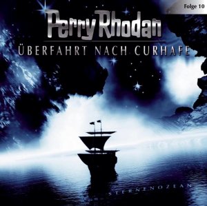 ISBN 9783785732274: Perry Rhodan Folge 10 Überfahrt nach Curhaff