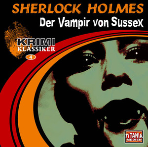 ISBN 9783785732380: Der Vampir von Sussex - Krimiklassiker.