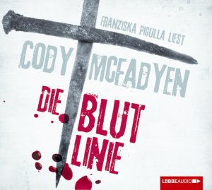 gebrauchtes Hörbuch – Cody McFadyen – Die Blutlinie