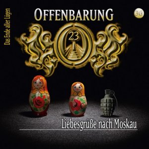 ISBN 9783785742037: Offenbarung 23 - Folge 36: Liebesgrüße nach Moskau. Hörspiel.