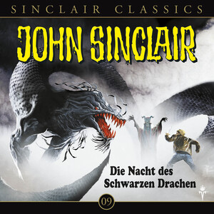 ISBN 9783785743751: John Sinclair Classics - Folge 9 – Die Nacht des Schwarzen Drachen. Hörspiel.