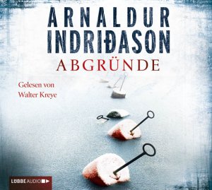 neues Hörbuch – Arnaldur Indriðason – Abgründe: Island Krimi. (Kommissar Erlendur, Band 10)