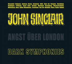 ISBN 9783785745557: Dark Symphonies - Angst über London. Musik-Album und Hörspiel (Sonderedition 03).