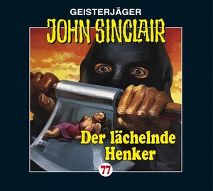 ISBN 9783785745977: John Sinclair - Folge 77 - Der lächelnde Henker.