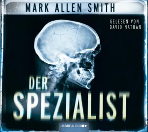 ISBN 9783785746134: Der Spezialist / Mark Allen Smith / 6 Audio CD s  / David Nathan