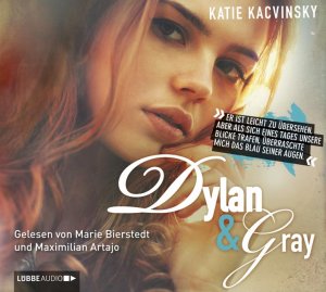 gebrauchtes Hörbuch – Katie Kacvinsky – Dylan & Gray